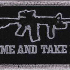 Army Navy Store Black - Come And Take It Morale Patch 1 7/8" X 3" Inches Patches