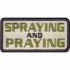 Rothco Spraying And Praying Patch With Hook Back Patches